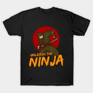 Cute & Funny Unleash The Ninja for Ninja Lovers T-Shirt